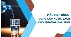 Hợp đồng cung cấp nước dài hạn cho trường học – Lợi ích và lưu ý pháp lý