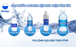 Giao nước Aquafina tận nhà khách hàng Quận Bình Tân (08) 7309 9799