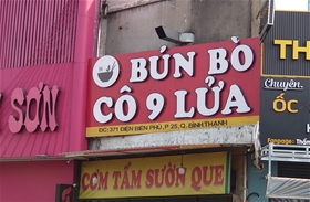 Quán bún bò Cô 9 Lửa: 371 Điện Biên Phủ, Phường 25, Quận Bình Thạnh