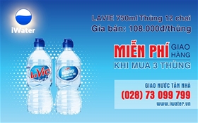 Bảng giá giao nước LaVie chai 750ml giao hàng tận nhà khách hàng thuộc 24 quận huyện TP.HCM